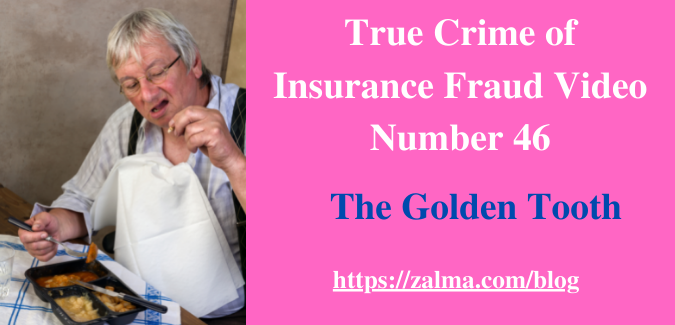 True Crime of Insurance Fraud Video Number 46