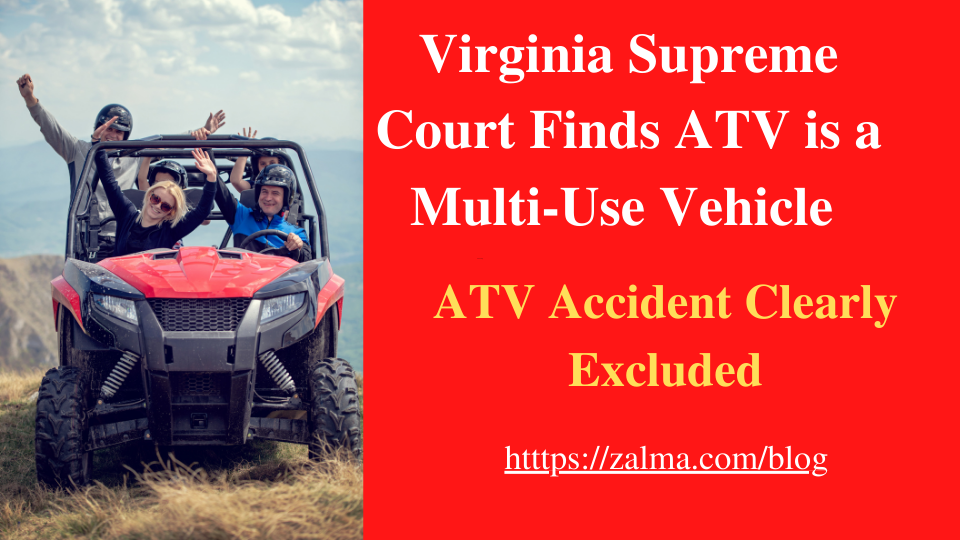 Virginia Supreme Court Finds ATV is a Multi-Use Vehicle