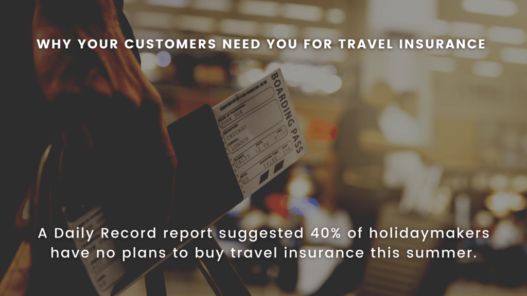 What your customers need to know about travel insurance