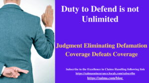 Duty to Defend is not Unlimited