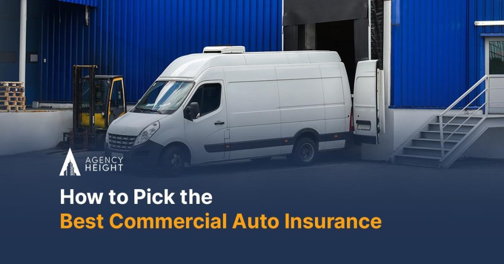 How to Pick the Best Commercial Auto Insurance