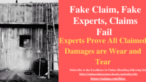 Fake Claim, Fake Experts, Claims Fail