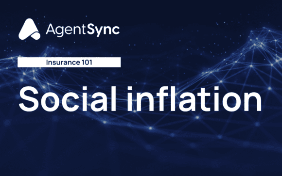 Insurance 101: What is Social Inflation?