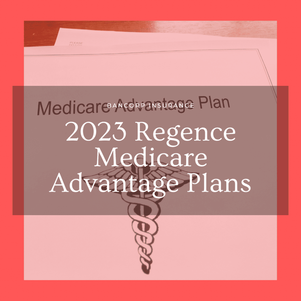 2023 Regence Medicare Advantage Plans