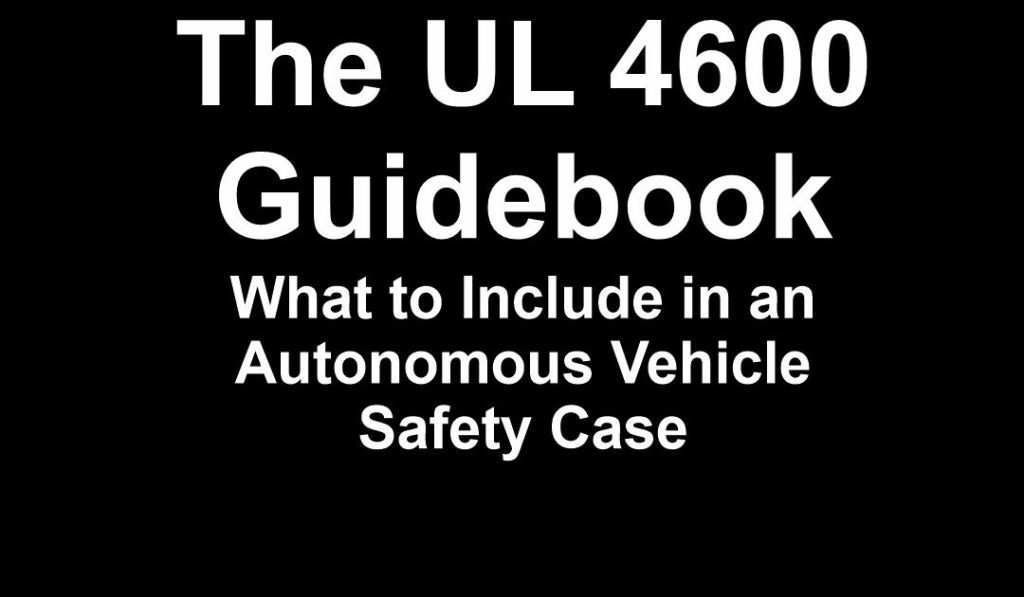 The UL 4600 Guidebook