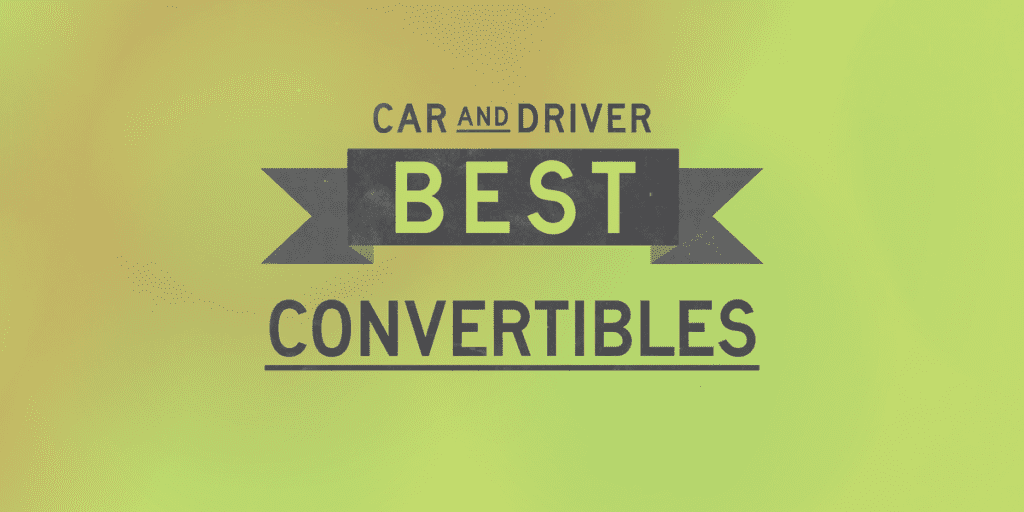 Best New Convertibles of 2022 and 2023