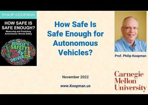 Video: How Safe Is Safe Enough for Autonomous Vehicles
