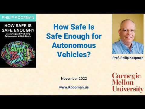 Video: How Safe Is Safe Enough for Autonomous Vehicles