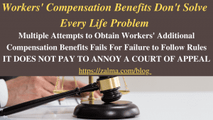 Workers’ Compensation Benefits Don’t Solve Every Life Problem