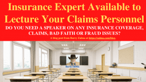 Insurance Expert Available to Lecture Your Claims Personnel