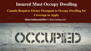 Insured Must Occupy Dwelling