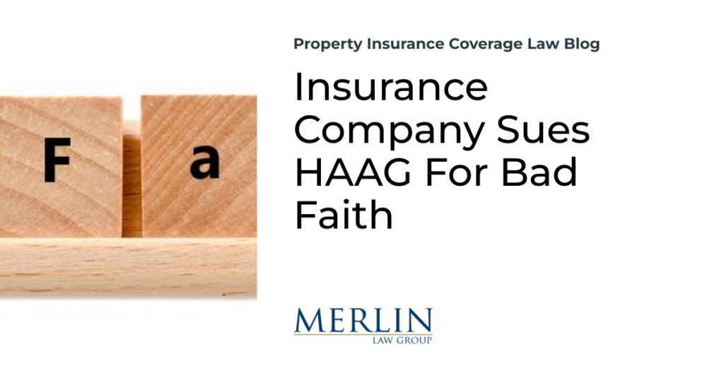 Insurance Company Sues HAAG For Bad Faith 