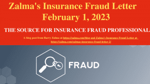 Zalma’s Insurance Fraud Letter – February 1, 2023
