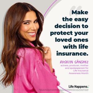 Roselyn Milagros Sánchez Rodriguez appears in a promotional image for the 2022 Life Insurance Awareness Month campaign. The tagline is,