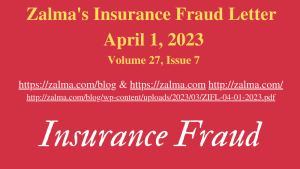 Zalma’s Insurance Fraud Letter – April 1, 2023