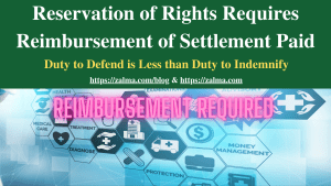 Reservation of Rights Requires Reimbursement of Settlement Paid