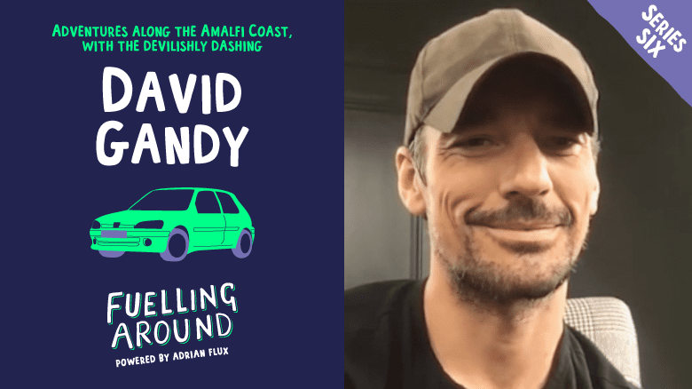 Fuelling Around podcast: David Gandy on testing cars for Auto Express and modelling on This Morning