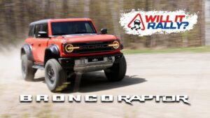 You Bet Your Ass The Ford Bronco Raptor Will Rally