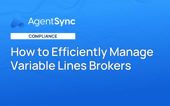 How to Efficiently Manage Variable Lines Brokers