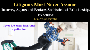 Litigants Must Never Assume
