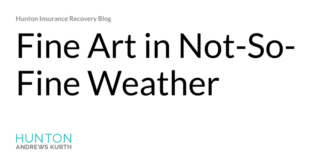 Fine Art in Not-So-Fine Weather