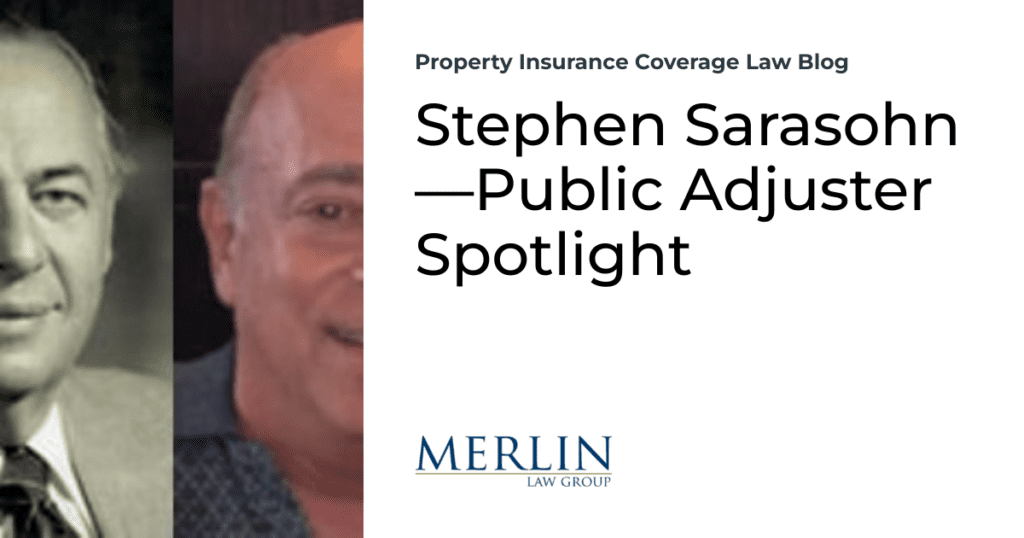 Stephen Sarasohn—Public Adjuster Spotlight