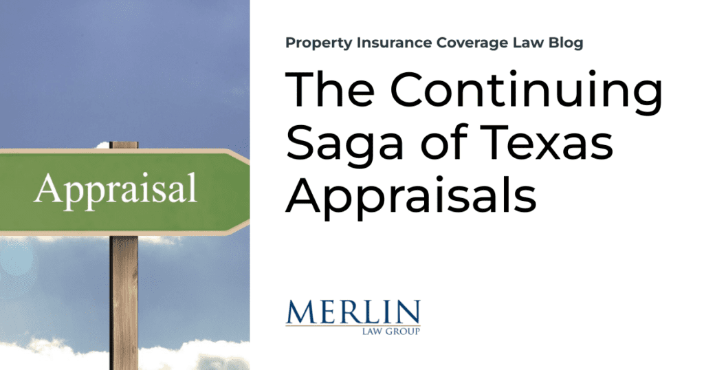 The Continuing Saga of Texas Appraisals