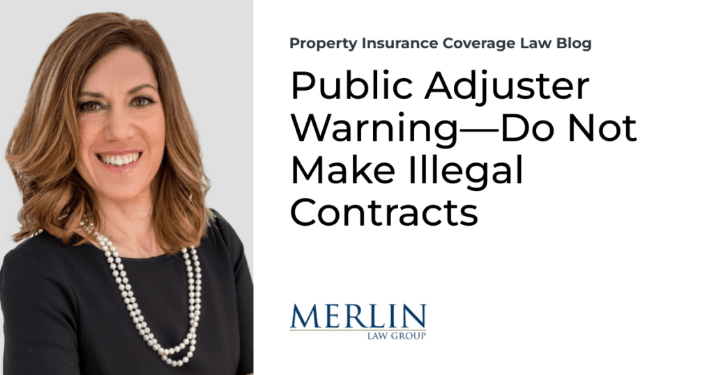 Public Adjuster Warning—Do Not Make Illegal Contracts