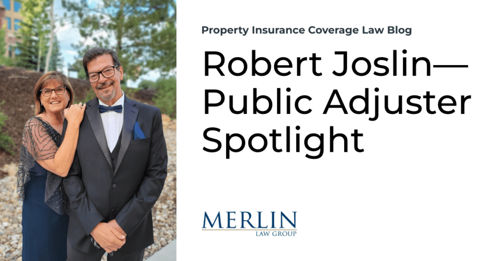 Robert Joslin—Public Adjuster Spotlight