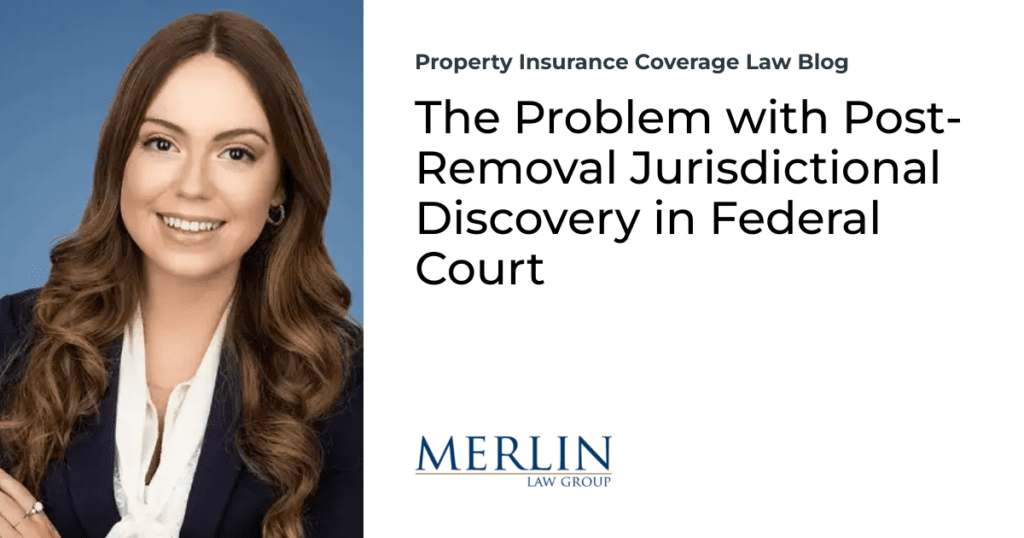 The Problem with Post-Removal Jurisdictional Discovery in Federal Court
