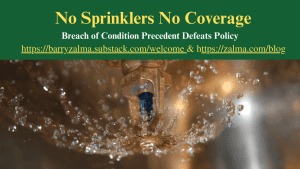 No Sprinklers – No Coverage