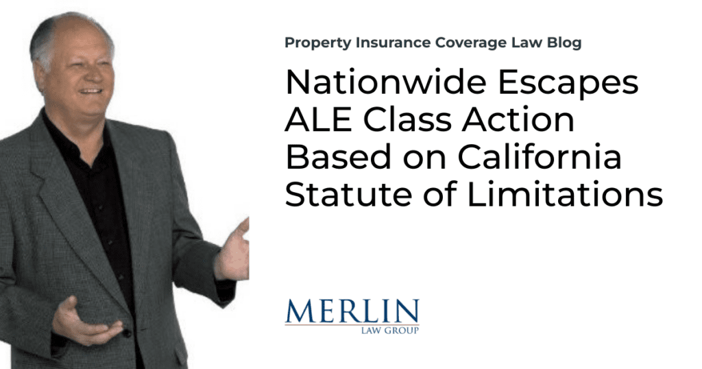 Nationwide Escapes ALE Class Action Based on California Statute of Limitations