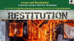 Arson and Restitution