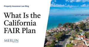 What Is the California FAIR Plan?