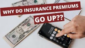 WHY DO OUR PREMIUMS CONTINUE TO RISE?