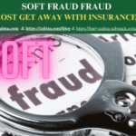 Soft Fraud