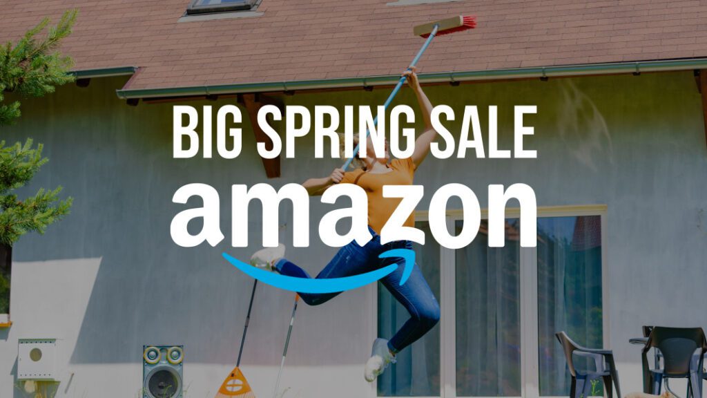 Amazon Big Spring Sale early deals are here: Here's everything you need to know before tomorrow