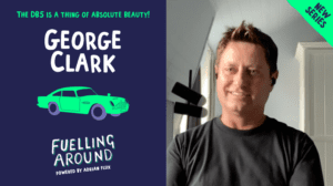 Fuelling Around podcast: George Clarke on Amazing Places to drive and Coldplay bassist  Guy Berryman’s epic car collection