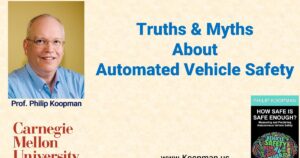 Truths & Myths About Automated Vehicle Safety -- Video Series