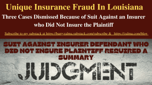 Unique Insurance Fraud In Louisiana